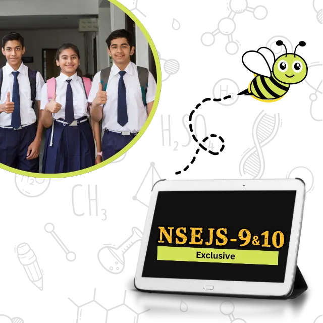 NSEJS Exclusive ( Class 9 & Class 10)